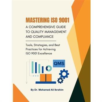 Mastering ISO 9001