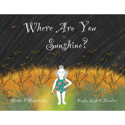 Where Are You Sunshine?