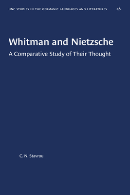 Whitman and NietzscheA Comparative Study of Their Thought
