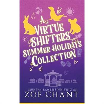 A Virtue Shifters Summer Holiday Collection