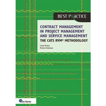 Contract management in project management and service management - the CATS RVM(R) methodology