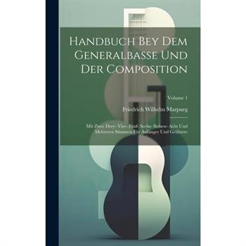 Handbuch Bey Dem Generalbasse Und Der Composition