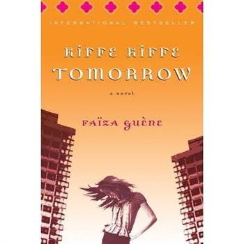 Kiffe Kiffe Tomorrow