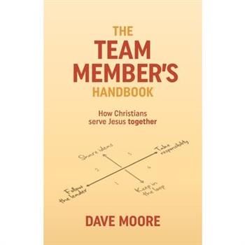 The Team Member's Handbook