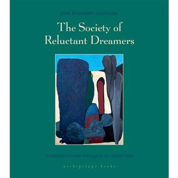The Society of Reluctant Dreamers