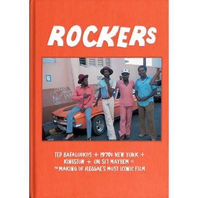 RockersThe Making of Reggae’s Most Iconic Film