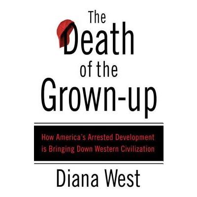 The Death of the Grown-up