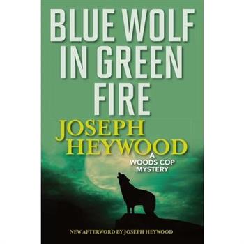 Blue Wolf in Green Fire