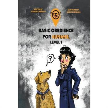 Basic Obedience For Humans