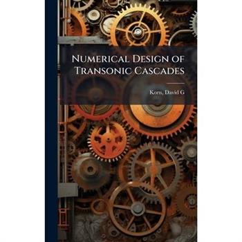 Numerical Design of Transonic Cascades