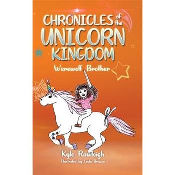 Chronicles of the Unicorn Kingdom