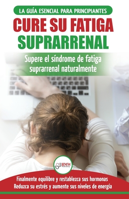 Cure su fatiga suprarrenal