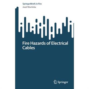 Fire Hazards of Electrical Cables