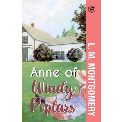 Anne of Windy Poplars