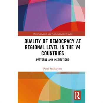 Quality of Democracy at Regional Level in the V4 Countries