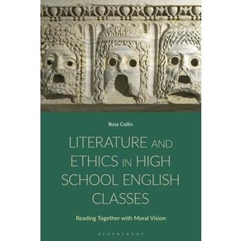 Literature and Ethics in High School English Classes