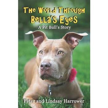 The World Through Bella's Eyes