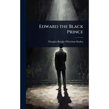 Edward the Black Prince