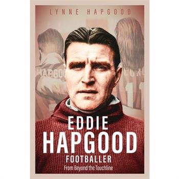 Eddie Hapgood Footballer