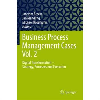 Business Process Management Cases Vol. 2