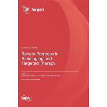 Recent Progress in Bioimaging and Targeted Therapy