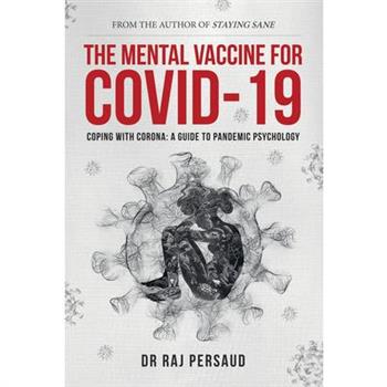 The Mental Vaccine for Covid-19
