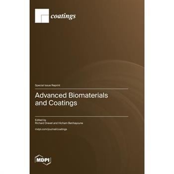 Advanced Biomaterials and Coatings
