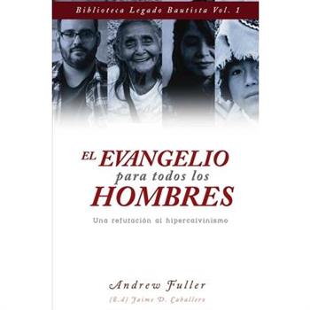 El Evangelio para todos los HombresElEvangelio para todos los HombresUna Refutacion al Hip