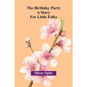 The Birthday Party