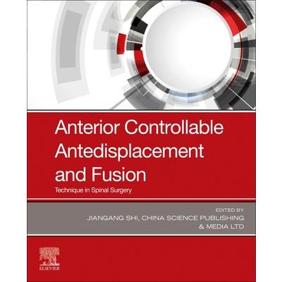 Anterior Controllable Antedisplacement and Fusion