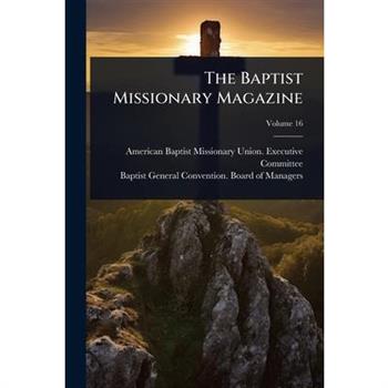 The Baptist Missionary Magazine
