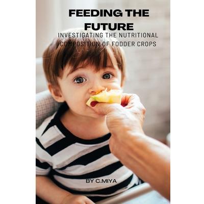 Feeding the Future