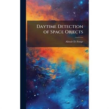 Daytime Detection of Space Objects