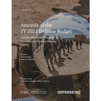 Analysis of the Fy 2022 Defense Budget