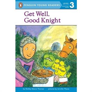 Get Well, Good Knight