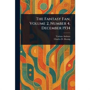 The Fantasy Fan, Volume 2, Number 4, December 1934