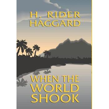 When the World Shook