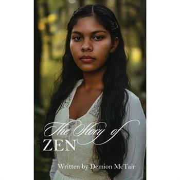 The Story of Zen