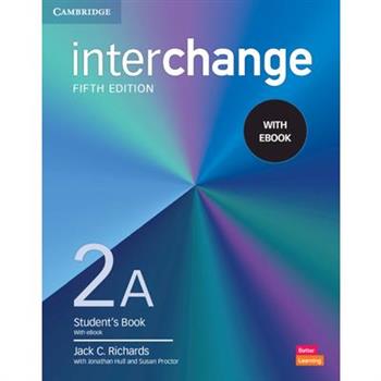 Interchange Level 2a Student’s Book with eBook