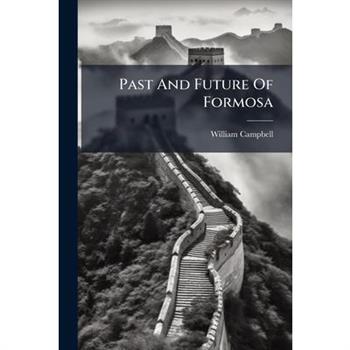 Past And Future Of Formosa