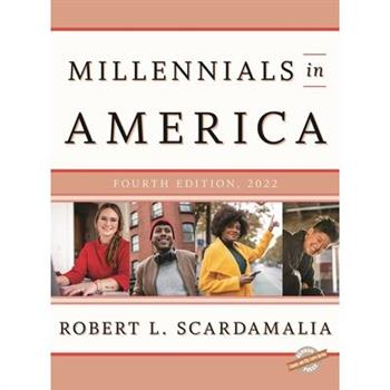 Millennials in America 2022, Fourth Edition