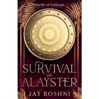 Survival of Alayster