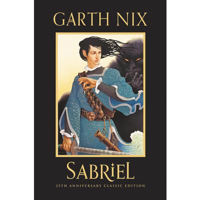 Sabriel 25th Anniversary Classic Edition