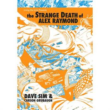 The Strange Death of Alex Raymond