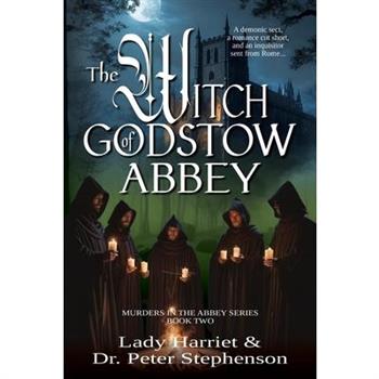 The Witch of Godstow Abbey
