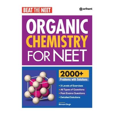 Beat The Neet Organic Chemistry For NEET