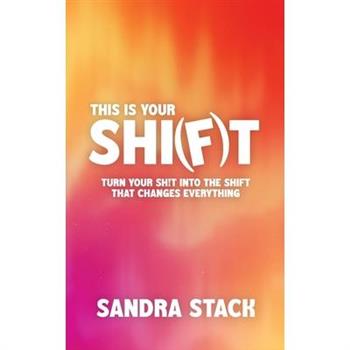 This Is Your Shift