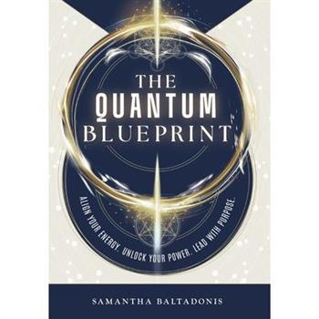 The Quantum Blueprint