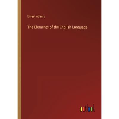 The Elements of the English Language