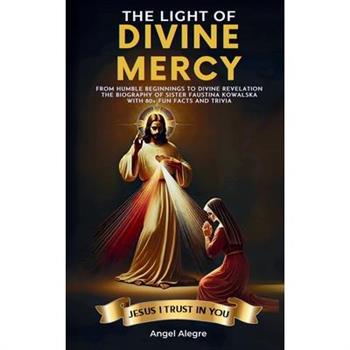 The Light of Divine Mercy